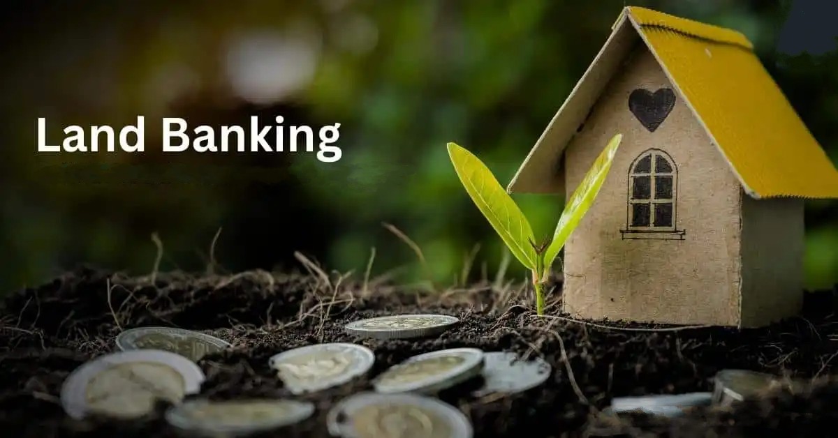 Land Banking